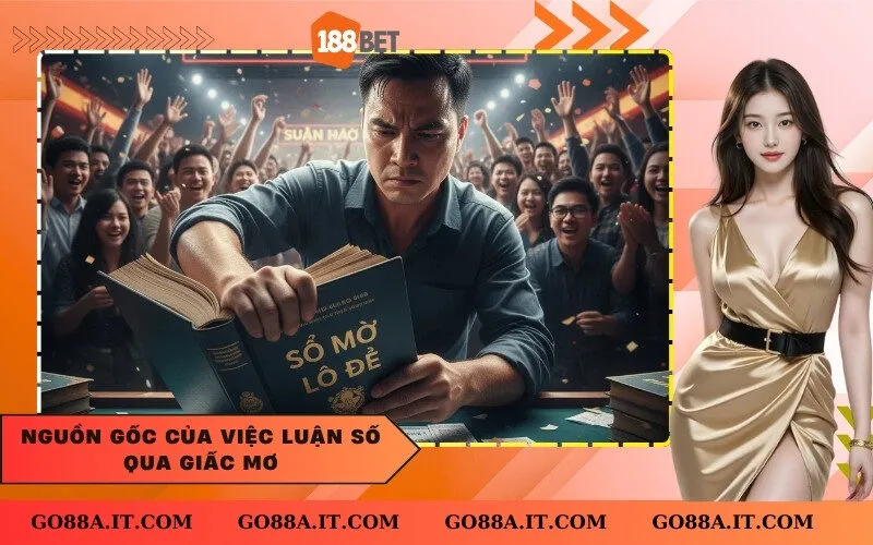 Nguồn gốc của việc luận số qua giấc mơ